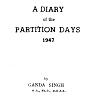 A Diary Of The Partition Days 1947 By Dr Ganda Singh