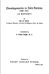 Developments in Sikh Politics 1910-1911 D Petrie By Nahar Singh