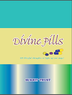 Divine Pills By Jaswinder Singh Khalsa