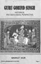 Guru Gobind Singh Historical and Ideological Perspective 