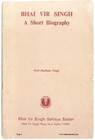 Bhai Vir Singh A Short Biography 