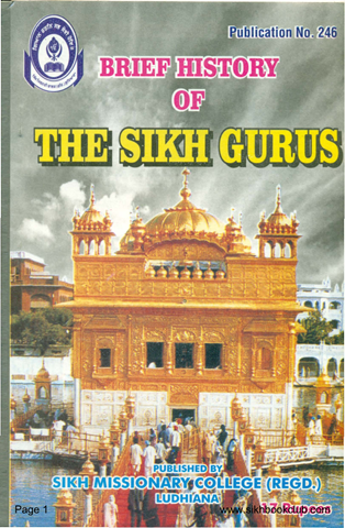 Brief History of The Sikh Gurus 