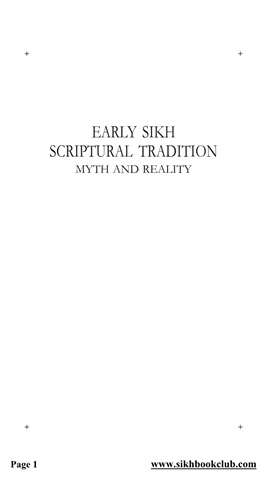 Early Sikh Scriptural Tradition Myth And Reality 