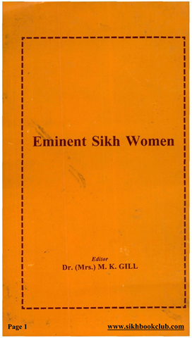 Eminent Sikh Women By Mohinder Kaur Gill
