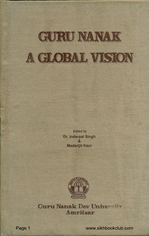 Guru Nanak A Global Vision 