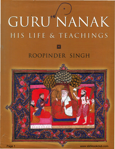 Guru Nanak His Life & Teachings 