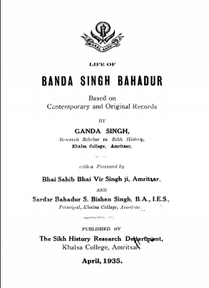 Life of Banda Singh Bahadur Based on Contemporary and Original Records By Dr Ganda Singh