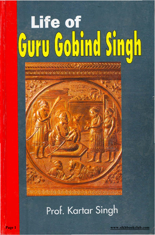 Life Of Guru Gobind Singh Ji 