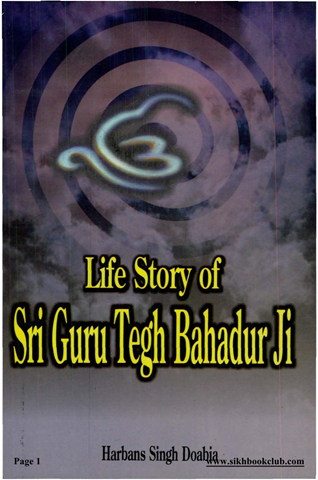 Life Story Of Sri Guru Tegh Bahadur Ji 