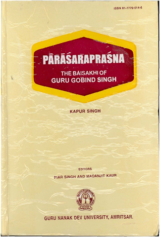 Parasaraprasna: The Baisakhi of Guru Gobind Singh