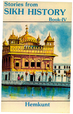 Stories From Sikh History Book 4 