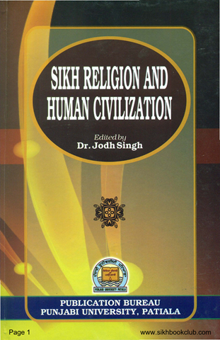 Sikh Religion And Human Civilization 