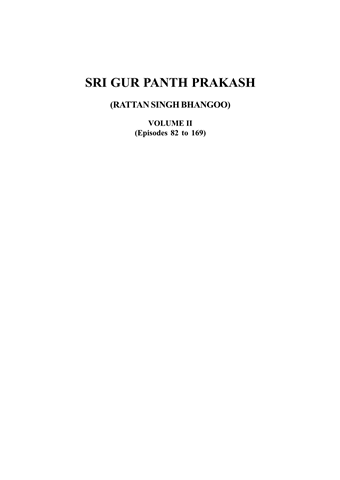 Sri Gur Panth Prakash Volume 2 episodes 82 To 169 
