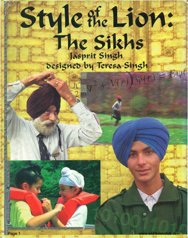 Style of the Lion The Sikhs 