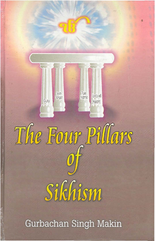 The Four Pillars Of Sikhism 