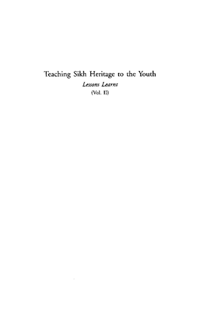 Teaching Sikh Heritage to the Youth: Lessons Learnt Volume 2 