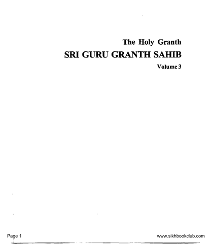 The Holy Granth Sri Guru Granth Sahib Volume 3