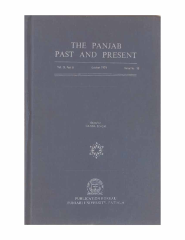 The Punjab Past and Present Vol IX Part