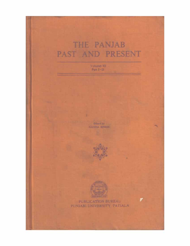 The Punjab Past and Present Vol XI Part I & II 