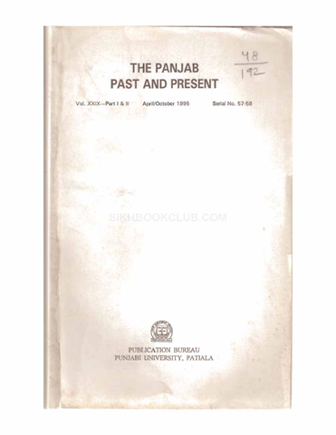 The Punjab Past and Present Vol XXIX Part I & II  