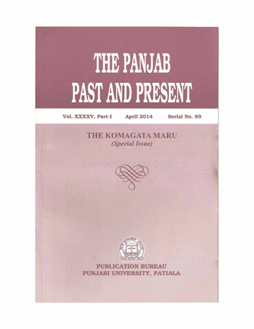The Punjab Past and Present Vol XXXXV Part I 