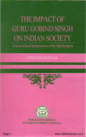 The Impact of Guru Gobind Singh on Indian Society 