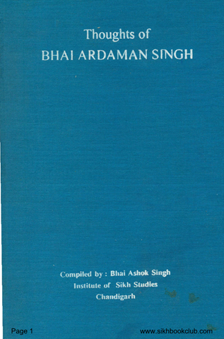 Thoughts of Bhai Ardaman Singh 