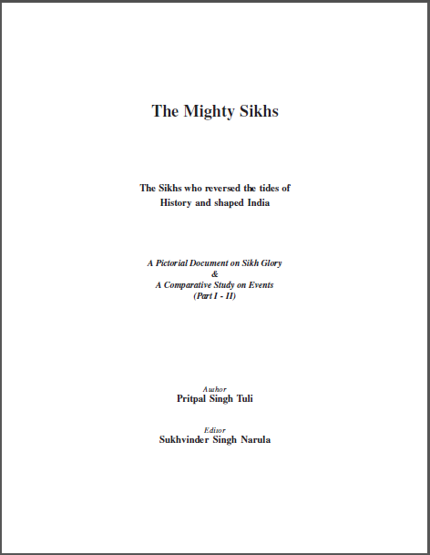 THE MIGHTY SIKHS (Part I & II)